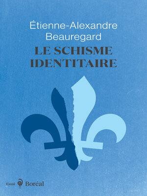 cover image of Le Schisme identitaire